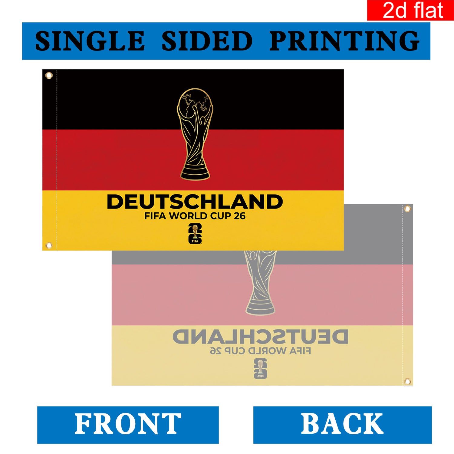 2D flat banner, 1 piece, 2026 World Cup flag banner, 3x5 feet, German flag background